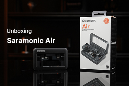 Saramonic Air | Unboxing 