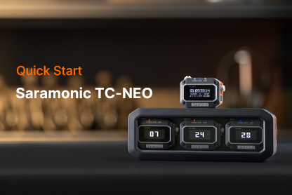 Saramonic TC-NEO | Quick Start with TC-NEO
