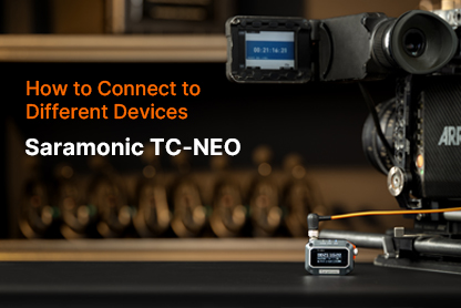 Saramonic TC-NEO | How to Sync with Different Devices